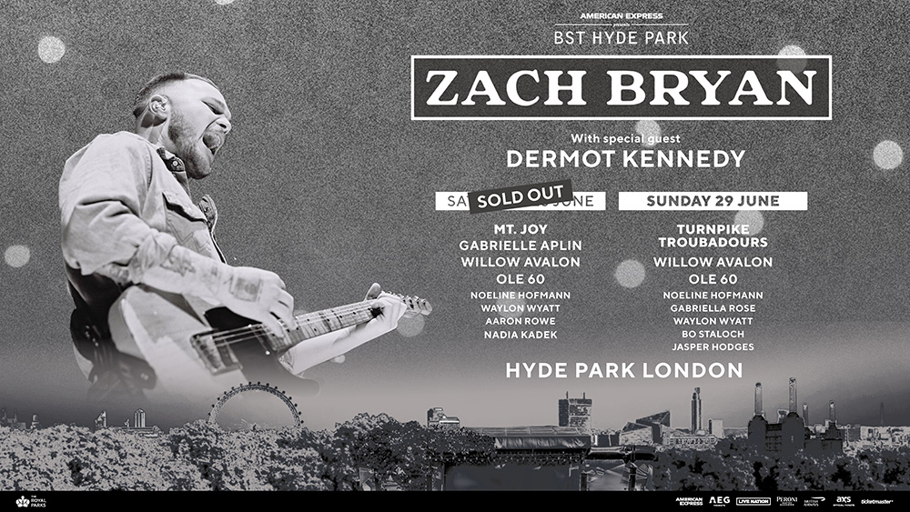 Zach Bryan BST Hyde park 28 & 29 June 2025