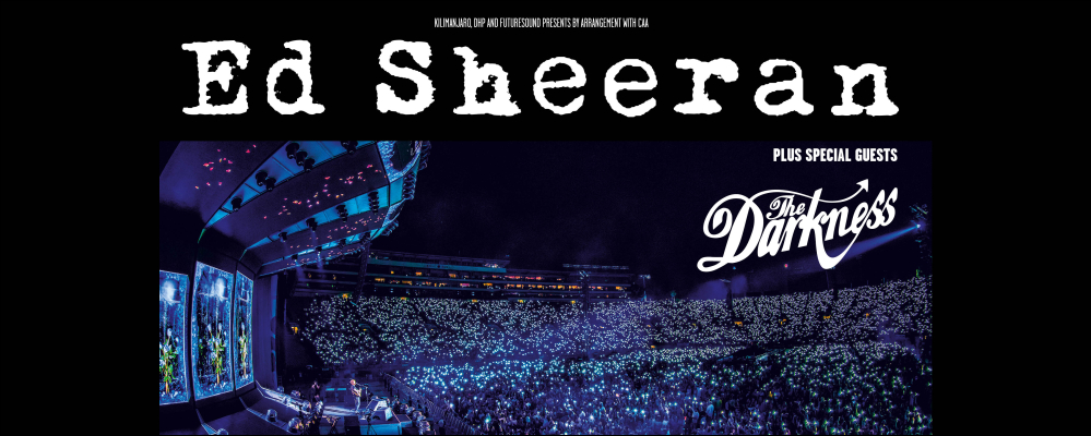 Ed Sheeran Leeds and Ipswich Tour Dates 2019 + Special Guests The Darkness Ed Sheeran Leeds and Ipswich Tour Dates 2019