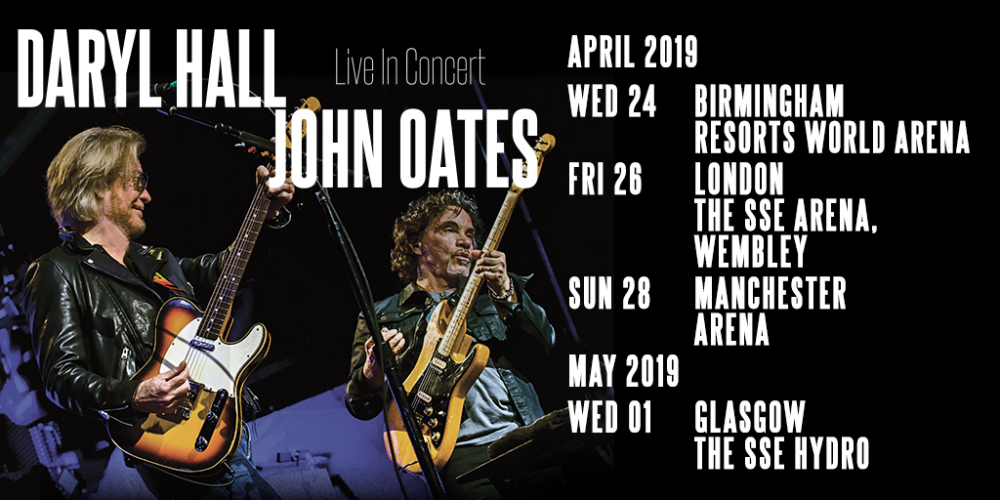 Daryll Hall and John Oates UK Tour 2019 Official Ticket Experience Daryll Hall and John Oates UK Tour 2019