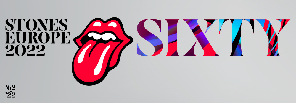 Rolling Stones Sixty Tour Europe 2022 Rolling Stones Sixty Tour Europe 2022