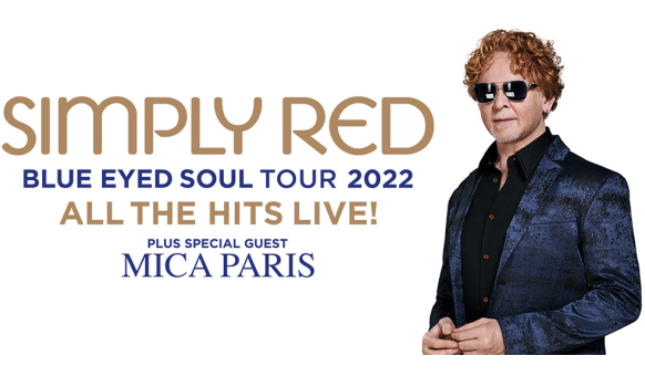 Simply Red Tour 2022 - UK Simply Red Tour 2022 - UK