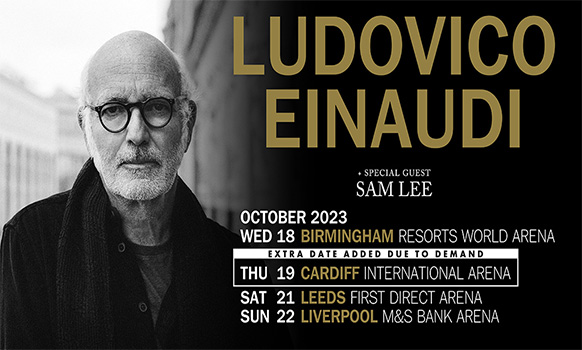 Ludovico Einaudi UK Tour 2023 Ludovico Einaudi UK Tour 2023