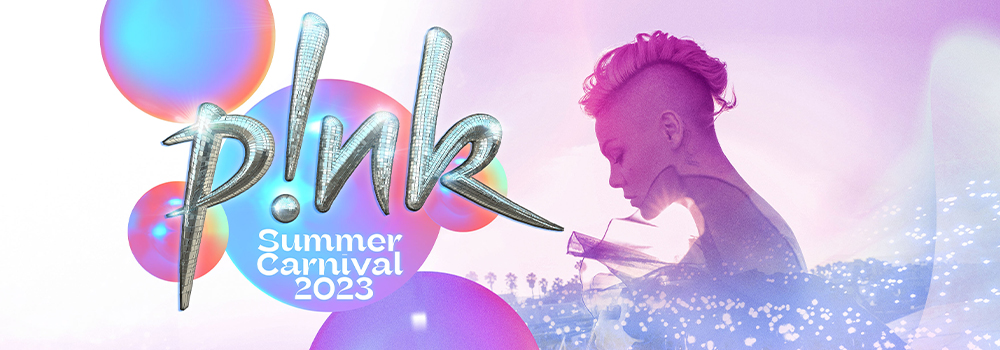 P!NK Official VIP Tickets Summer Carnival Tour 2023