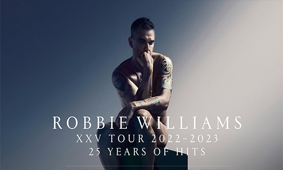 Robbie Williams XXV Tour 2022 - 2023