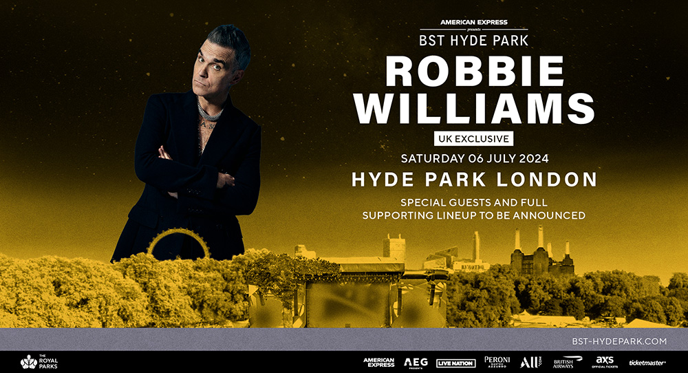 Robbie Williams BST 06 July 2024