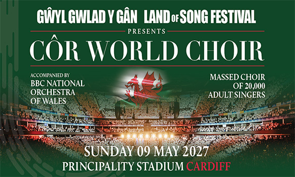 Côr World Choir Principality Stadium Cardiff 2027 - Official Premium Tickets Côr World Choir Principality Stadium Cardiff 2027 - Official Premium Tickets